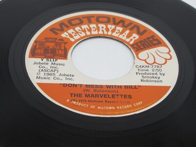 The Marvelettes Don't Mess With Bill / He's a Good Guy Vinyl 45 RPM Record