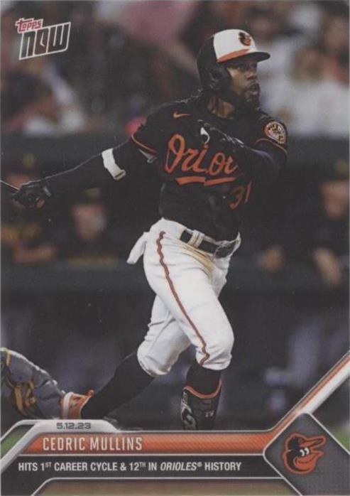 2023 Topps Now - Cedric Mullins #275 - 1 of 1