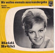 7'' Single - Heidi Brühl - Wir wollen niemals auseinandergehn