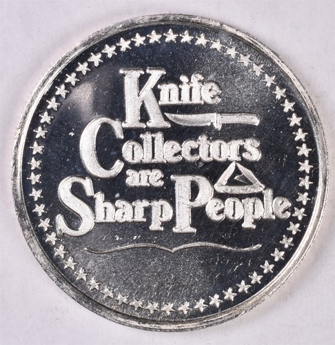 Knife Collectors Are Sharp People 1 oz Silver 0.999 - SilverTowne