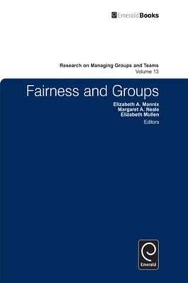Fairness and Groups by Elizabeth A Mannix: New