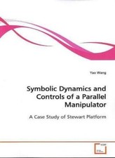 			Symbolic Dynamics and Controls of a Parallel Ma. Wang<|		