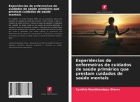 Cynthia Nomthandazo Glover | ExperiêNcias De Enfermeiras De Cuidados De SaúDe...