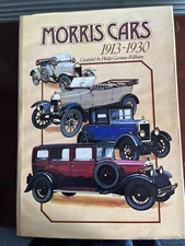 1977 Morris Cars 1913-1930 Book .Phillip Garnons-Williams. Rare Sign.Limited Ed.