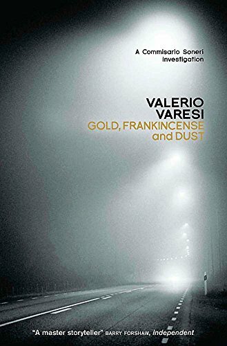 Gold, Frankincense and Dust: A Commissario Soneri Investigatio ,.9781906694388