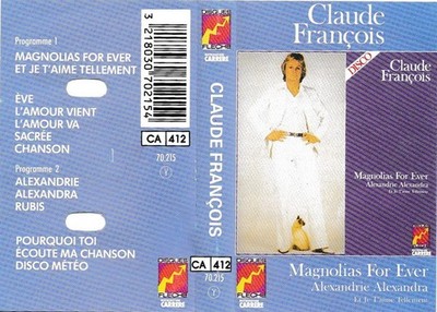 Claude François Magnolias For Ever - Kassette