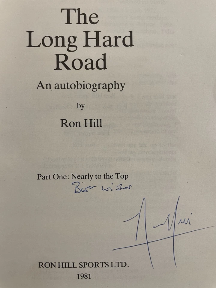 The Long Hard Road - Part One: Nearly To The Top        ***SIGNED by RON HILL*** - Image 3 of 4