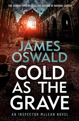 Cold As The Grave - James Oswald - Acceptable - See condition notes