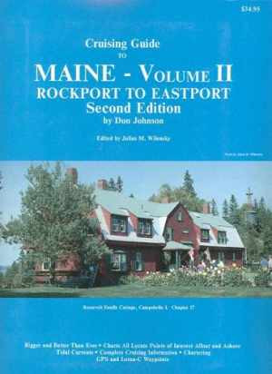 Cruising Guide to Maine Rockport to Eastport by Don Johnson Paperback