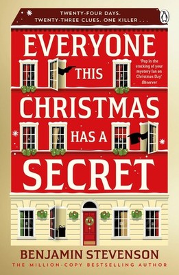 Everyone This Christmas Has A Secret ~ Benjamin Stevenson ~  9781405970174