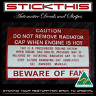 <!--F#f_0-->Fan Beware Warning Radiator Decal - HZ VB and LX Torana Holden<!--F/-->
