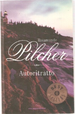 LIBRO AUTORITRATTO ROSAMUNDE PILCHER OSCAR MONDADORI 2006 PAG.220 COP.FLESSIBILE