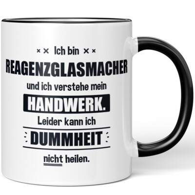 Ich bin Reagenzglasmacher. Leider kann ich Dummheit nicht heilen 10006250981