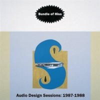 Bundle Of Hiss - Audio Design Sessions 1987-19 - Vinyl Record Lp - G4Z