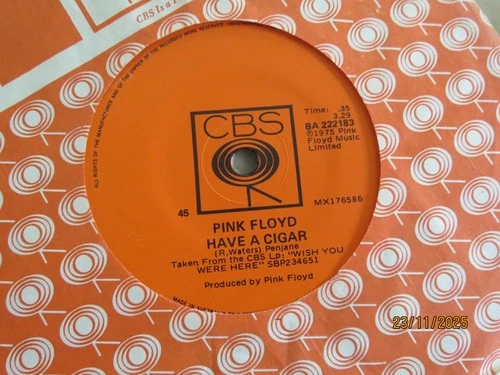 Pink Floyd - Have A Cigar - 1975 CBS 45