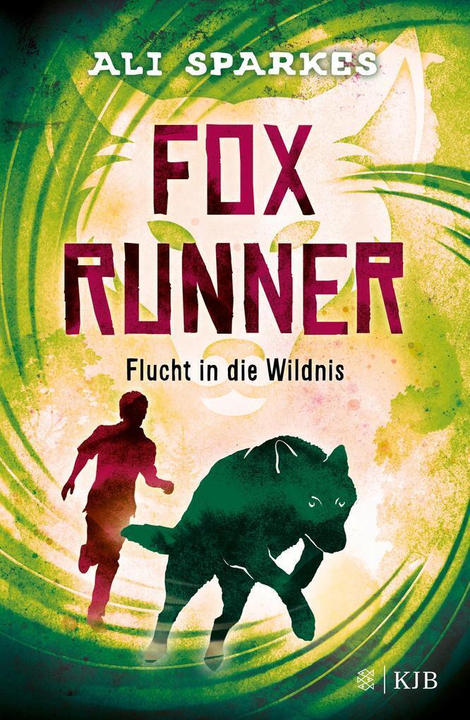 Thumbnail - Fox Runner - Flucht In Die Wildnis | Ali Sparkes | 2020 | Deutsch