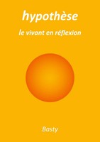 HypothèSe Le Vivant En RéFlexion Basty Basty Taschenbuch FranzöSisch 2024