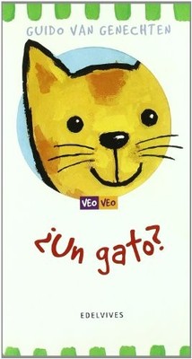UN GATO/ A CAT (VEO, VEO/ I SPY) (SPANISH EDITION) By Guido Van Genechten *NEW*