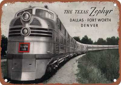 METAL SIGN - Burlington Route The Texas Zephyr - Vintage Rusty Look