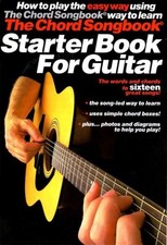 The Chord Songbook Starter Book for Guitar