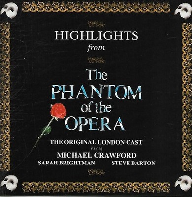 Highlights From The Phantom Of The Opera -  Original London Cast (1987 CD Album)