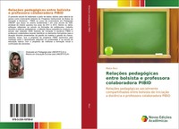 Maira Ricci | RelaçõEs PedagóGicas Entre Bolsista E Professora Colaboradora...