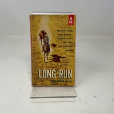 Long Run  by Nelson Nye PB First Thus  Very Good 1959