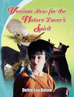 Dottie Lou Bolme | Venison Stew For The Nature Lovers Spirit | Taschenbuch