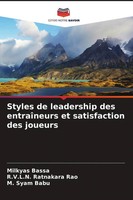Milkyas Bassa (U. A.) | Styles De Leadership Des EntraîNeurs Et Satisfaction...