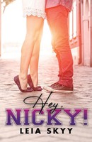 Leia Skyy | Hey, Nicky! | Taschenbuch | Englisch (2022) | EAN 9781959039587