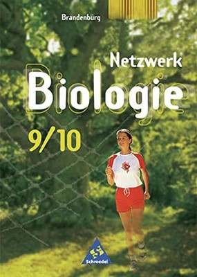 Schroedel Netzwerk Biologie 9/10 Schülerband Brandenburg Hardcover Antje Starke