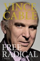 Free Radical | A Memoir | Vince Cable | Englisch | Buch | Gebunden | 2010