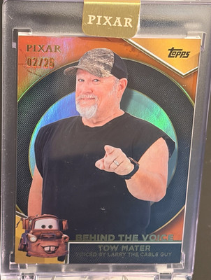 Topps 2025 Pixar Behind The Voice Tow Mater Larry the Cable Guy 02/25