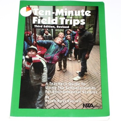 Ten Minute Field Trips by Helen Ross Russell Trade Paperback 2001 3rd Ed Revised