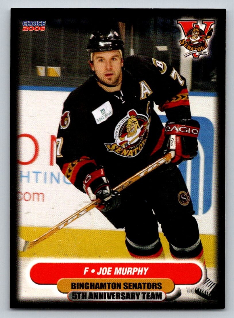 Joe Murphy 2006-07 Binghamton Senators 5th Anniversary