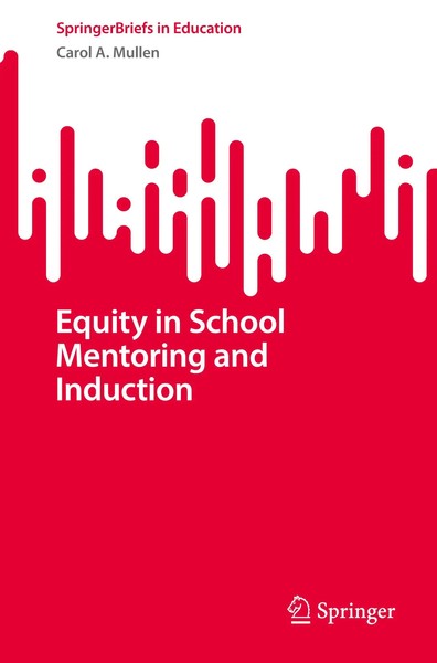 Carol A. Mullen | Equity in School Mentoring And Induction | Taschenbuch (2024)-image