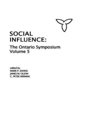 Social Influence, Hardcover by Ontario Symposium on Personality and Social Ps...