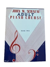 Adult Piano Course, Book 2 by John W. Schaum