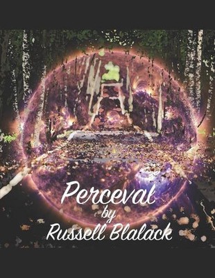 Perceval: Fool Wise by Russell Blalack (English) Paperback Book