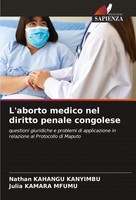 Nathan Kahangu Kanyimbu (U. A.) | L'aborto Medico Nel Diritto Penale Congolese