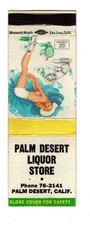 PALM DESERT LIQUOR STORE matchbook matchcover - PALM DESERT, CALIFORNIA