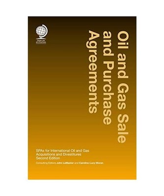 Oil and Gas Sale and Purchase Agreements: Spas for International Oil and Gas Aqu