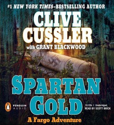 Spartan Gold (A Sam and Remi Fargo Adventure), Blackwood, Grant,Cussler, Clive, 