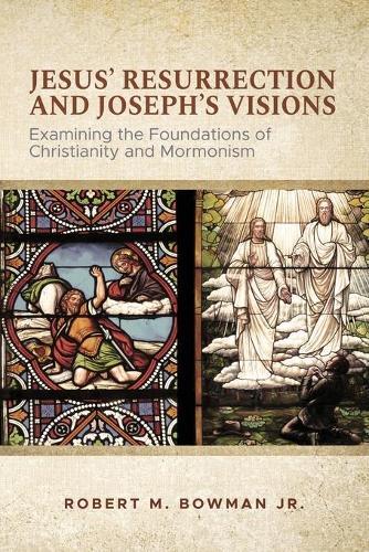Thumbnail - Robert M Bowman Jesus' Resurrection And Joseph's Visio (taschenbuch)