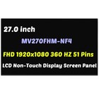27" MV270FHM-NF4 MV270FHM NF4 FHD 360HZ 51Pin LCD Non-Touch Display Screen Panel