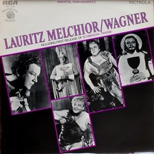 Lauritz Melchior / Richard Wagner, Lauritz Melchior / Wagner, (LP, Comp, Mono), 