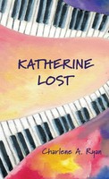 Charlene A Ryan | Katherine Lost | Buch | Englisch (2021) | Gebunden