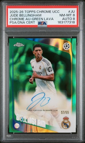 2025-2026 TOPPS CHROME UCC GREEN LAVA #JU JUDE BELLINGHAM 57/99 PSA 8 DNA AUTO 8