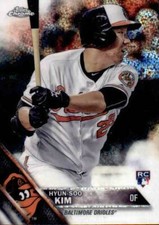 2016 Topps Chrome Update Base Rookie #HMT8 Hyun-Soo Kim Baltimore Orioles