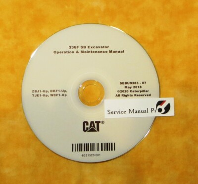 SEBU9389 CAT 336F SB Excavator Operation Maintenance Manual CD ZBJ DKF TJE WCF